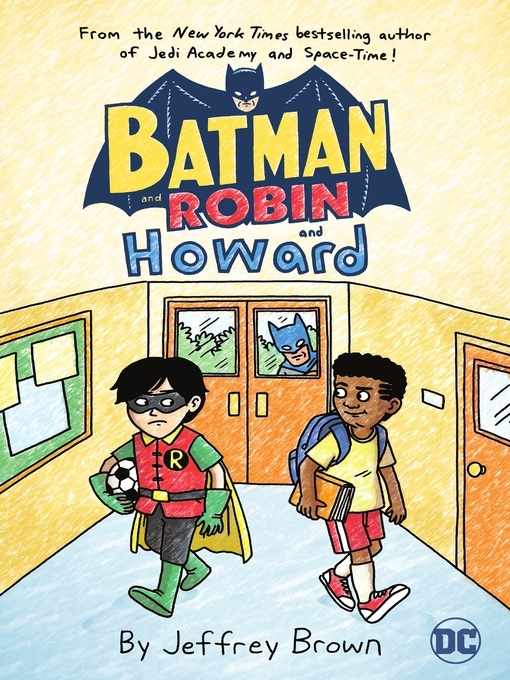Title details for Batman and Robin and Howard by Jeffrey Brown - Available